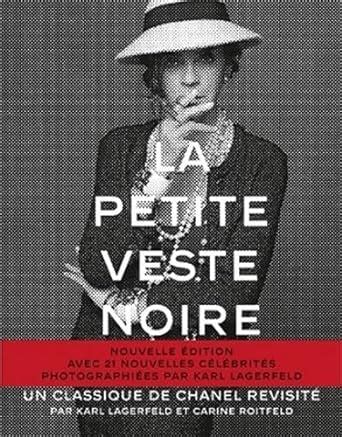 La petite veste noire: Un classique de Chanel revisité Relié